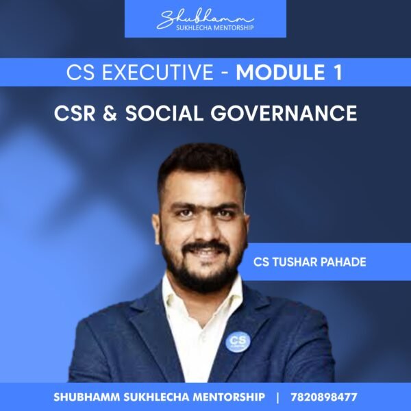 CS Professional Module 1 - CSR & Social Governance (New Syllabus)